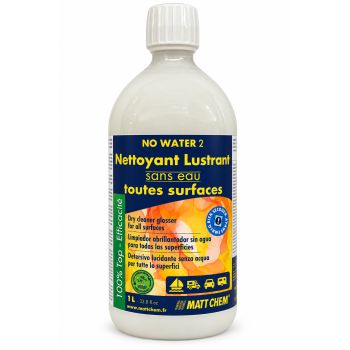 Nettoyant lustrant sans eau toutes surfaces No Water 2 – 1 litre– Matt Chem